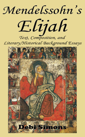 Cover for Mendelssohn's Elijah showing a mosaic of the prophet